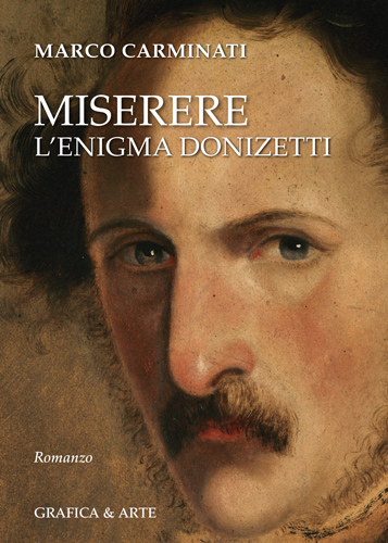 Miserere. L'enigma Donizetti Miserere. L'enigma Donizetti