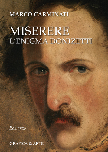 Miserere. L'enigma Donizetti