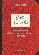 Senti chi perla